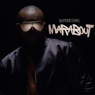 Maître Gims : Marabout (Son)