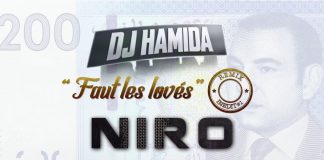 DJ Hamida feat Niro – Faut les lovés Remix (Son)