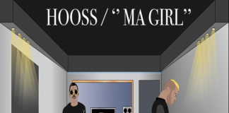 Hooss : Ma girl (Clip)