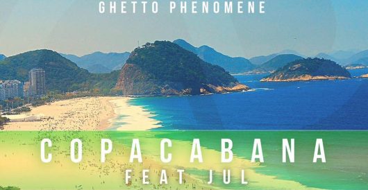 Ghetto Phénomène feat Jul – Copacabana (Clip)