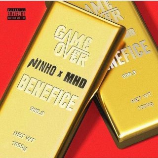 MHD feat Ninho : Bénéfice (Son)
