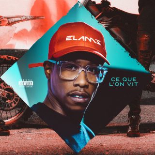 Elams - Ce Que L'on Vit (Album)