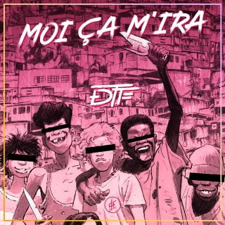 DTF - Moi ça m'ira (Son)