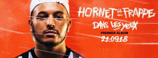 Hornet La Frappe - Dans Les Yeux (Album)