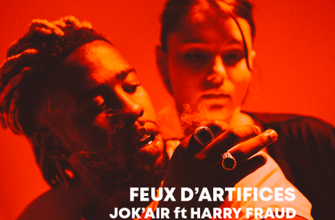 Jok'air Ft Harry Fraud - Feux d'Artifices (Clip)