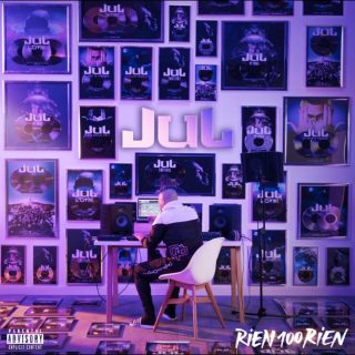 Jul - Rien 100 Rien (Album)