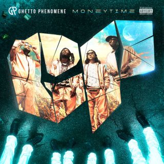 Ghetto Phénomène - Money Time (Album)