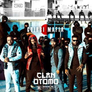 Guirri Mafia - Clan Otomo (feat Jul, SCH, Soprano)