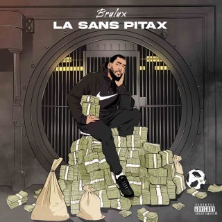 Brulux - La sans pitax