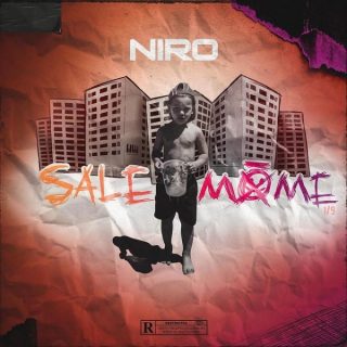 Niro - Sale Môme EP 1/9